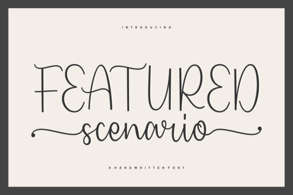 Featured Scenario: A Handwritten Font for Digital Branding