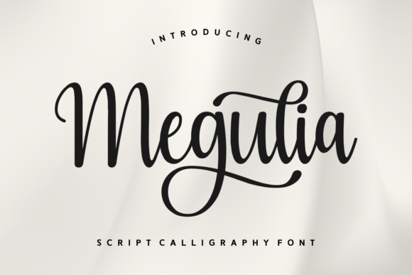 Megulia: A Script Font for Elegant Editorial Design