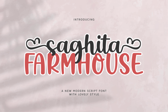 Saghita Farmhouse Font: A Campaign Review