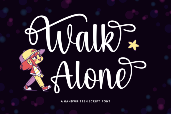 Walk Alone Font: Boost Campaign Clarity